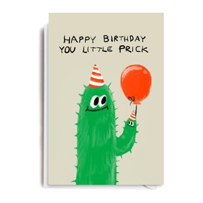 LITTLE PRICK BIRTHDAY Card