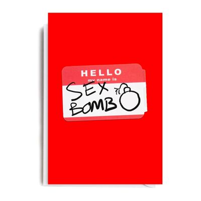 NAME IS SEX BOMB Card