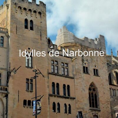 Idylls of Narbonne