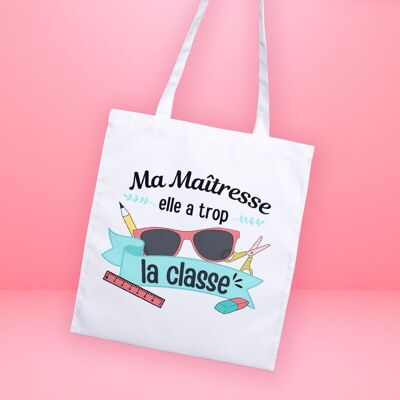 Tote Bag - My Mistress is so classy