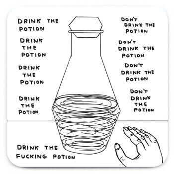 Cadeau drôle de David Shrigley - Buvez le dessous de verre de potion 1