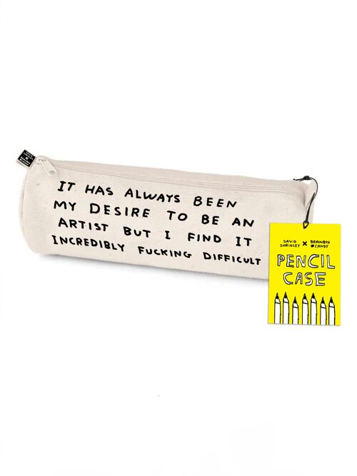 Funny David Shrigley Gift - Be An Artist Pencil Case