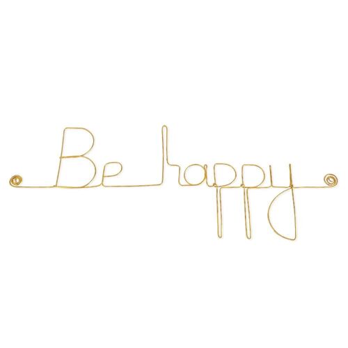 Petit Mot Décoration Murale en fil de laiton doré " Be happy " - à punaiser - Bijoux de Mur