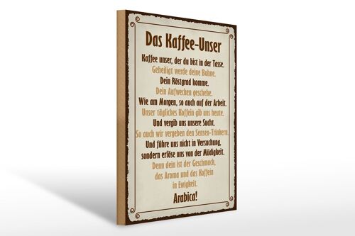 Holzschild Spruch 30x40cm Kaffee Unser du bist in Tasse