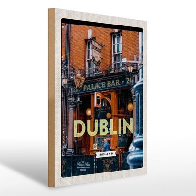 Cartello in legno da viaggio 30x40 cm Dublino Irlanda Palace Bar destinazione di viaggio