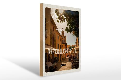 Holzschild Reise 30x40cm Mallorca Spain Urlaubsort Altstadt