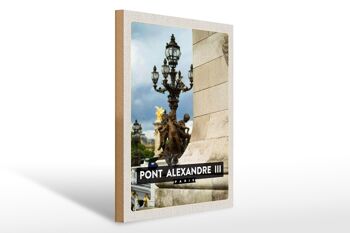 Panneau en bois voyage 30x40cm Point Alexandre III Paris destination voyage 1
