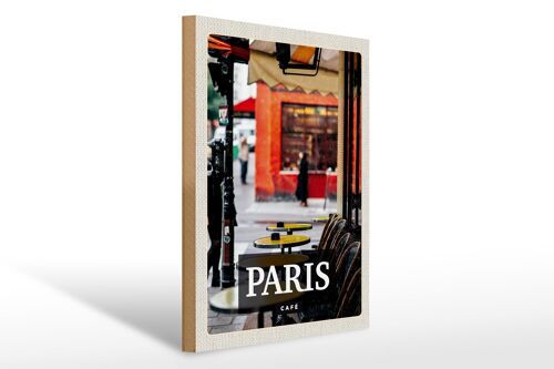 Holzschild Reise 30x40cm Paris Cafe Restaurant Reiseziel