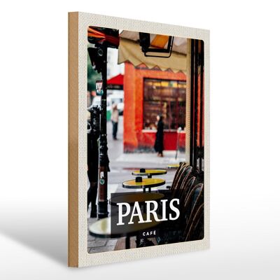 Holzschild Reise 30x40cm Paris Cafe Restaurant Reiseziel