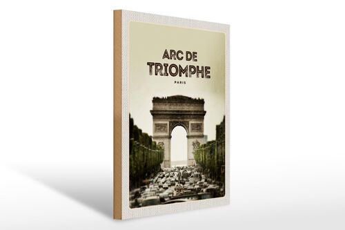Holzschild Reise 30x40cm Arc de Triomphe Paris Retro Bild