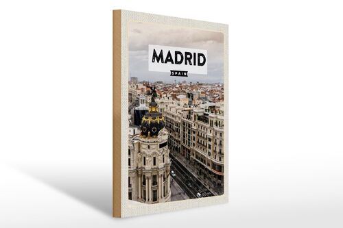 Holzschild Reise 30x40cm Madrid Spanien Reiseziel Architektur