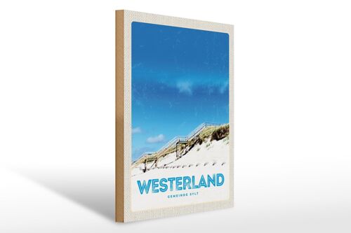 Holzschild Reise 30x40cm Westerland Gemeine Sylt Strand Gehweg