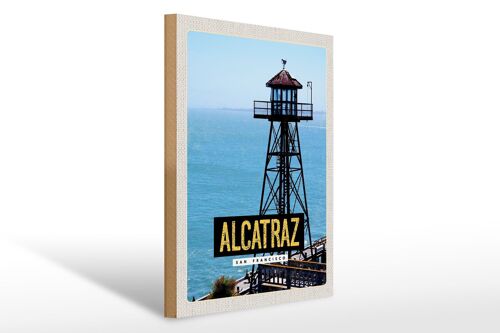 Holzschild Reise 30x40cm San Francisco Alcatraz Meer Turm