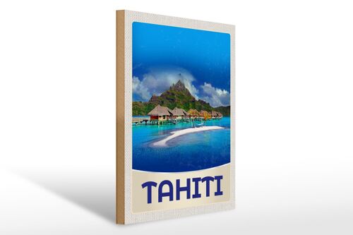 Holzschild Reise 30x40cm Tahiti Insel Amerika Urlaub Sonne