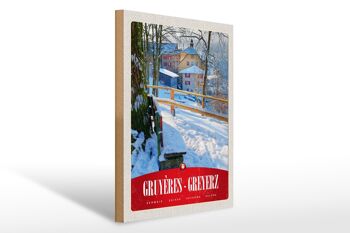 Panneau en bois voyage 30x40cm Gruyères Gruyères Suisse vacances à la neige 1