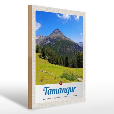 Cartel de madera viaje 30x40cm Tamangur Suiza montañas bosque naturaleza