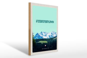 Panneau en bois voyage 30x40cm Fieberbrunn Autriche randonnée en forêt 1