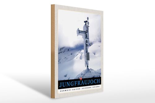 Holzschild Reise 30x40cm Jungfraujoch Schweiz Winterzeit Natur