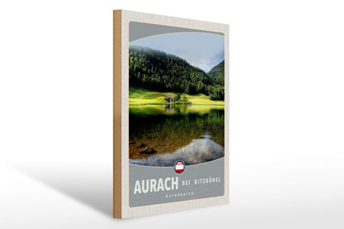 Holzschild Reise 30x40cm Aurach bei Kitzbühel Natur Wälder