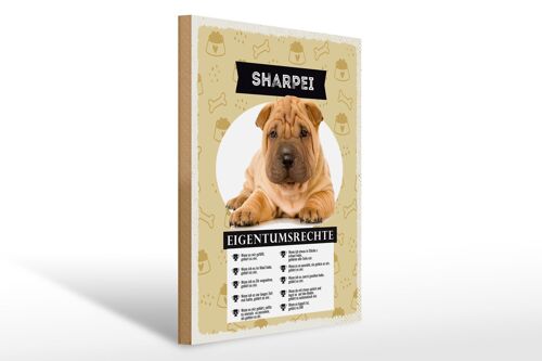 Holzschild Spruch 30x40cm Sharpei Eigentumsrechte Geschenk