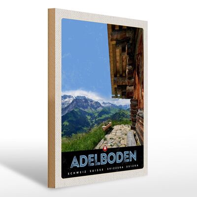 Holzschild Reise 30x40cm Adelboden Schweiz Holzhütte mit Aussicht