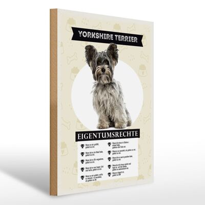 Panneau en bois indiquant les droits de propriété du Yorkshire Terrier, 30x40cm