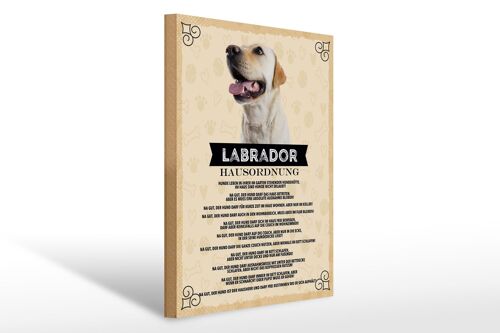 Holzschild Spruch 30x40cm Tiere Labrador Hausordnung Hunde