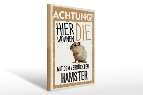 Holzschild Spruch 30x40cm Tiere Achtung hier Hamster