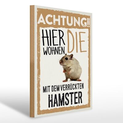 Holzschild Spruch 30x40cm Tiere Achtung hier Hamster