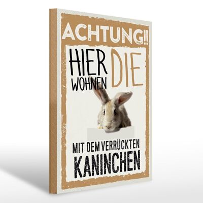 Holzschild Spruch 30x40cm Tiere Achtung hier Kaninchen