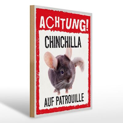 Holzschild Spruch 30x40cm Achtung Chinchilla auf Patrouille