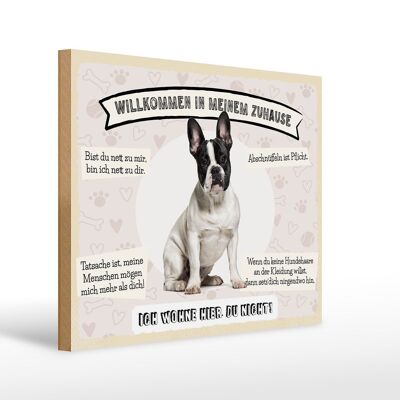 Holzschild Spruch 40x30cm Frech Bulldog willkommen Zuhause