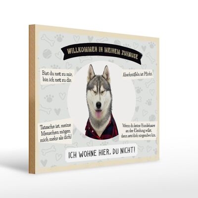 Cartello in legno 40x30 cm con scritta "animali husky benvenuti vivono qui".