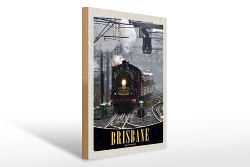 Holzschild Reise 30x40cm Brisbane Australien Lokomotive