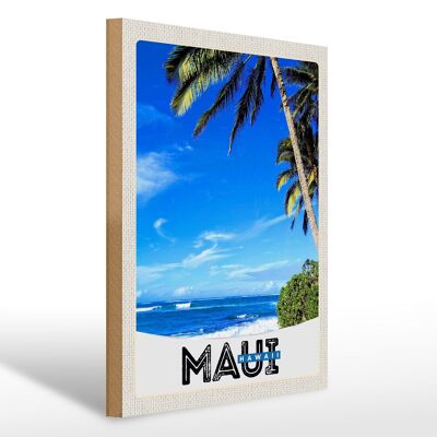 Cartel de madera viaje 30x40cm Maui Hawaii isla EE.UU. vacaciones en la playa