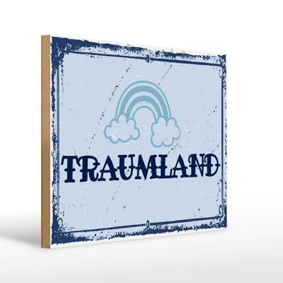 Holzschild Spruch 30x40cm Traumland blau Regenbogen