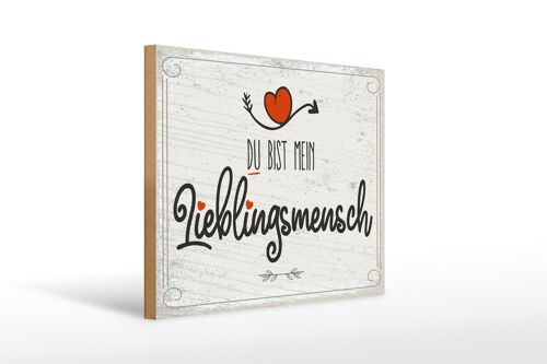 Holzschild Spruch 30x40cm Du bist mein Lieblingsmensch grau