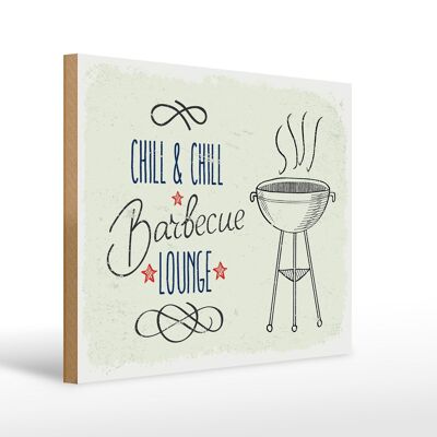 Cartel de madera con inscripción Chill & Chill Barbecue Lounge 30x40 cm blanco