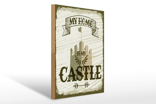 Holzschild Spruch My home is my Castle Schloss 30x40cm