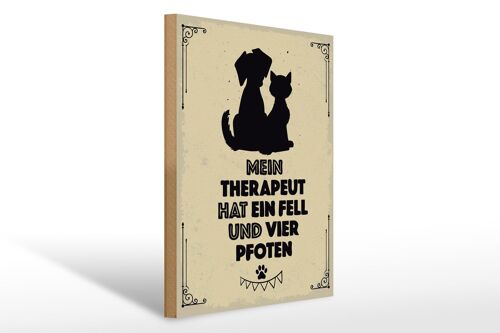 Holzschild Spruch Tiere Mein Therapeut hat 4 Pfoten 30x40cm