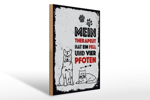 Holzschild Spruch Tiere Mein Therapeut 4 Pfoten 30x40cm