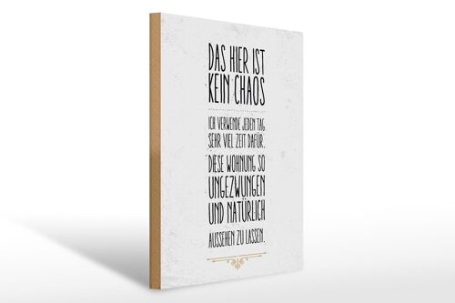 Holzschild Spruch Wohnung hier kein Chaos 30x40cm Geschenk