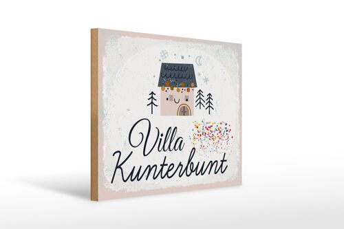 Holzschild Spruch Haus Villa Kunterbunt bunt 40x30cm