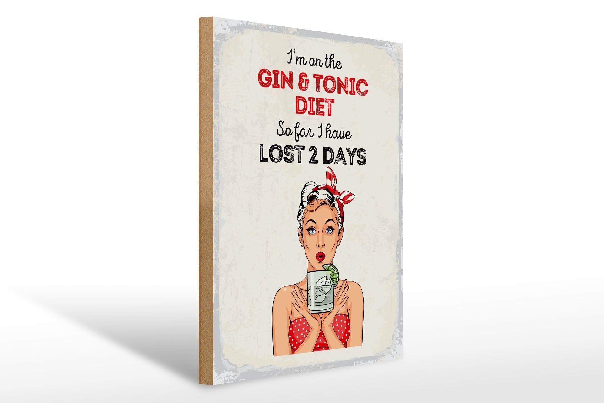 Cartello in legno con scritta "Sto seguendo la dieta Gin Tonic" rosso 30x40 cm