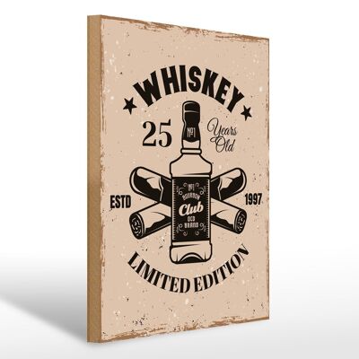 Cartello in legno con scritta Whisky 25 anni Edizione Limitata 30x40 cm