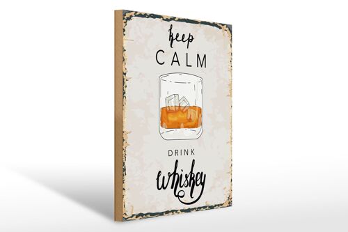 Holzschild Spruch Keep Calm Drink Whisky 30x40cm