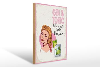 Panneau en bois indiquant Gin & Tonic Mummy's Little Helper 30x40cm 1