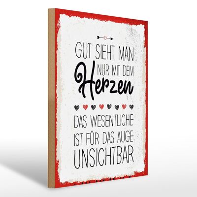 Holzschild Spruch Gut sieht man nur mit dem Herzen 30x40cm