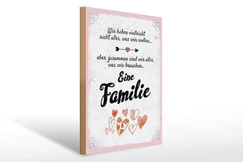 Holzschild Spruch Familie Zusammen sind wir alles 30x40cm