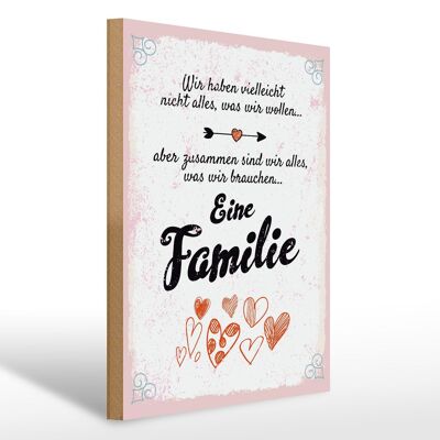 Holzschild Spruch Familie Zusammen sind wir alles 30x40cm